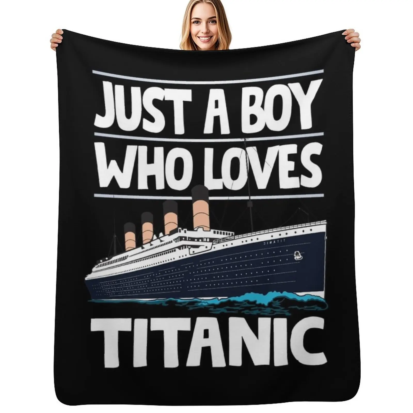 Just A Boy Who Loves Titanic - Titanic Ship Lover Boys Kids Gift Throw Blanket Hair Custom manga Nap Blankets