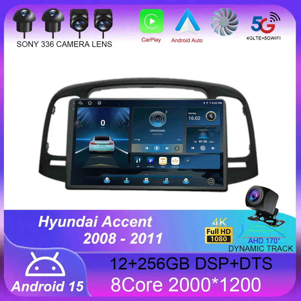 

Android 15 Carplay Car Radio For Hyundai Accent 2008 2009 2010 2011 Navigation GPS Multimedia Player Stereo WiFi+4G Auto BT DSP
