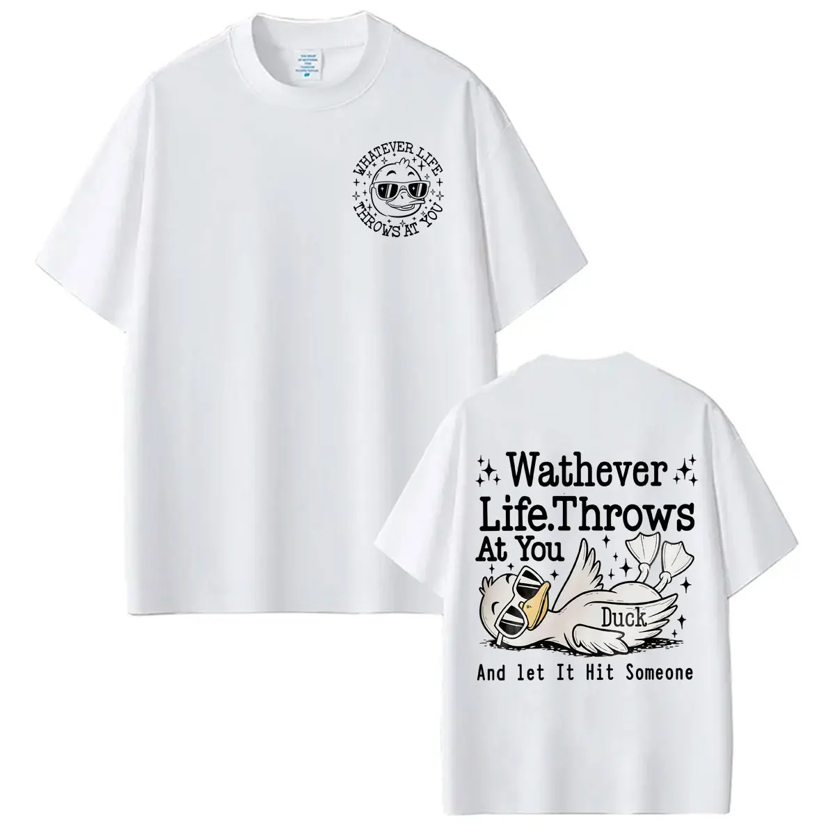Whatever Life Throws At You Funny Duck Graphic T-shirt Men Women Fashion Aesthetic Short Sleeve T Shirts Summer Tops O-Neck Tees