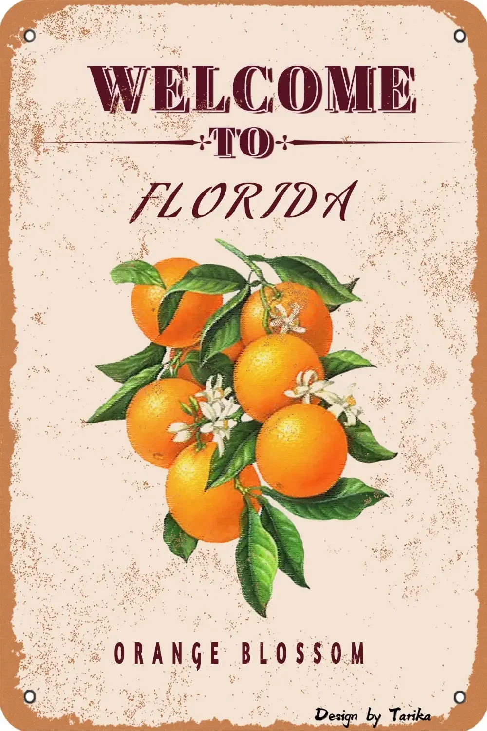 Welcome to Florida-Orange Blossom State and Territory Flowers Plants Farm Garden Country Wall Decoration Iron Poster Painting Ti