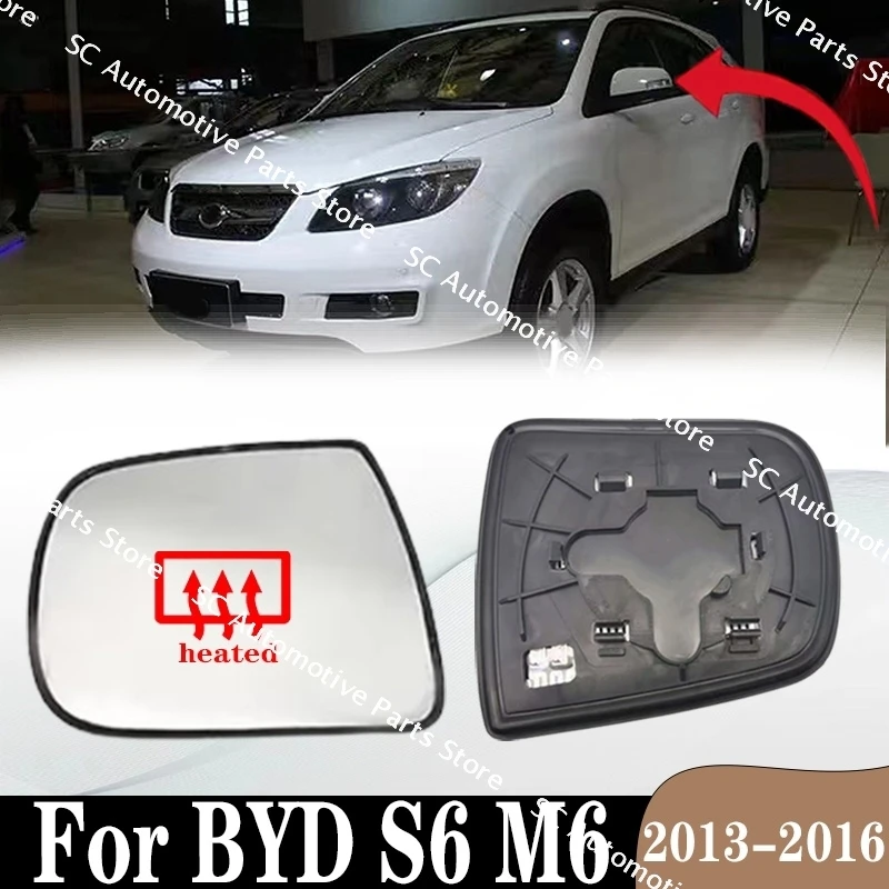 

For BYD S6 M6 2013-2016 Door Exterior Rearview Side Car Mirror Reflective Glass Lenses With Heating Left Right Auto Accessories
