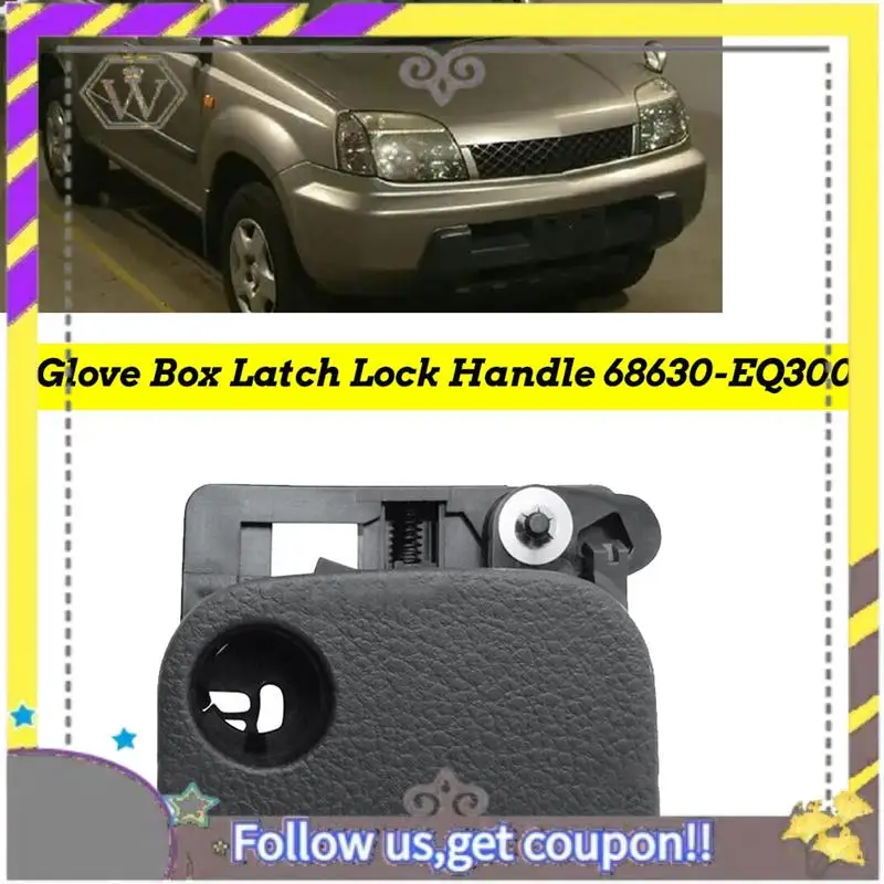 

L38A-Car Glove Box Latch Lock Handle Parts 68630-EQ300 For Nissan X-Trail T30 2001-2006 Glove Box Lock Lid Assembly 68630EQ300