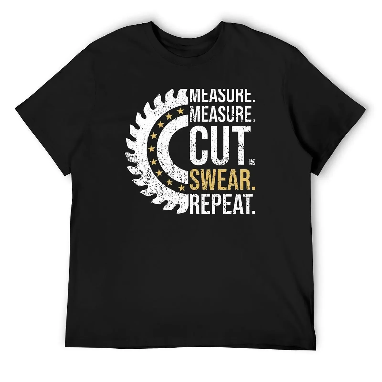 Measure Measure Cut Repeat Handyman Woodworker Father Day Funny Dad Handyman Carpenter T-Shirt shirts graphic Men's t-shirts