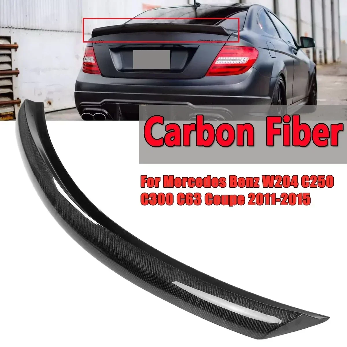 High Quality Car Rear Trunk Spoiler Wing Lip Extension FOR MERCEDES-BENZ W204 C250 C300 C63 2Dr 2011-2015 Rear Spoiler Lip Wing