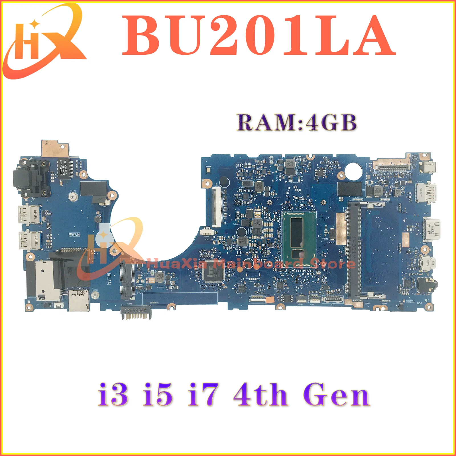 

KEFU BU201LA Laptop Motherboard For ASUS BU201L BU201 I3 I5 I7 4TH GEN 4G-RAM Mainboard 100% TEST Working