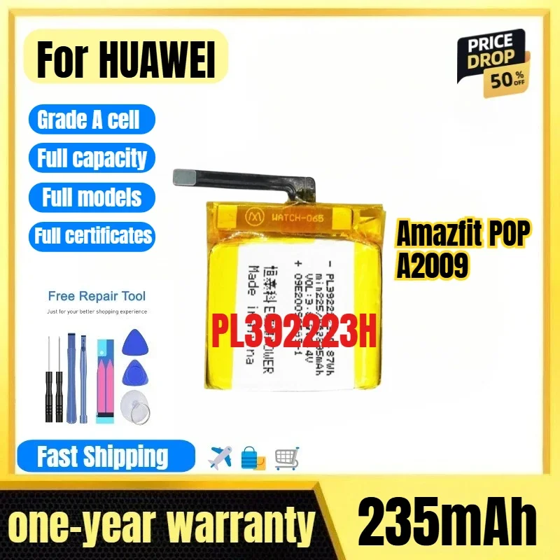 PL392223H for HUAWEI Amazfit POP A2009 Watch Battery High Quality High Capacity Replacement Bateria Grade A Cell with Tools