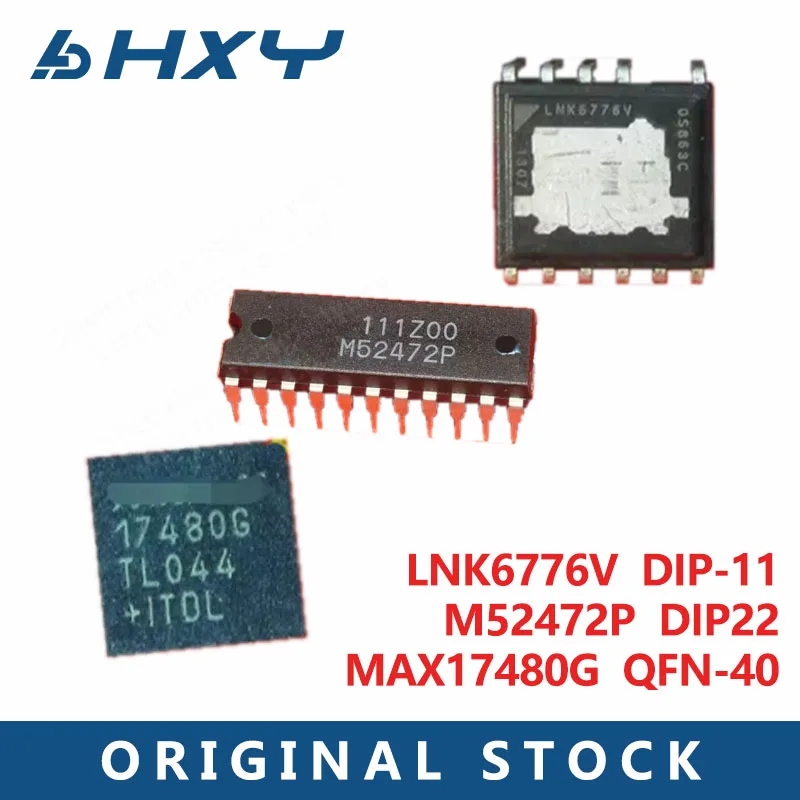 1PCS package DIP-11 LNK6776V package DIP22 M52472P package QFN-40 MAX17480G