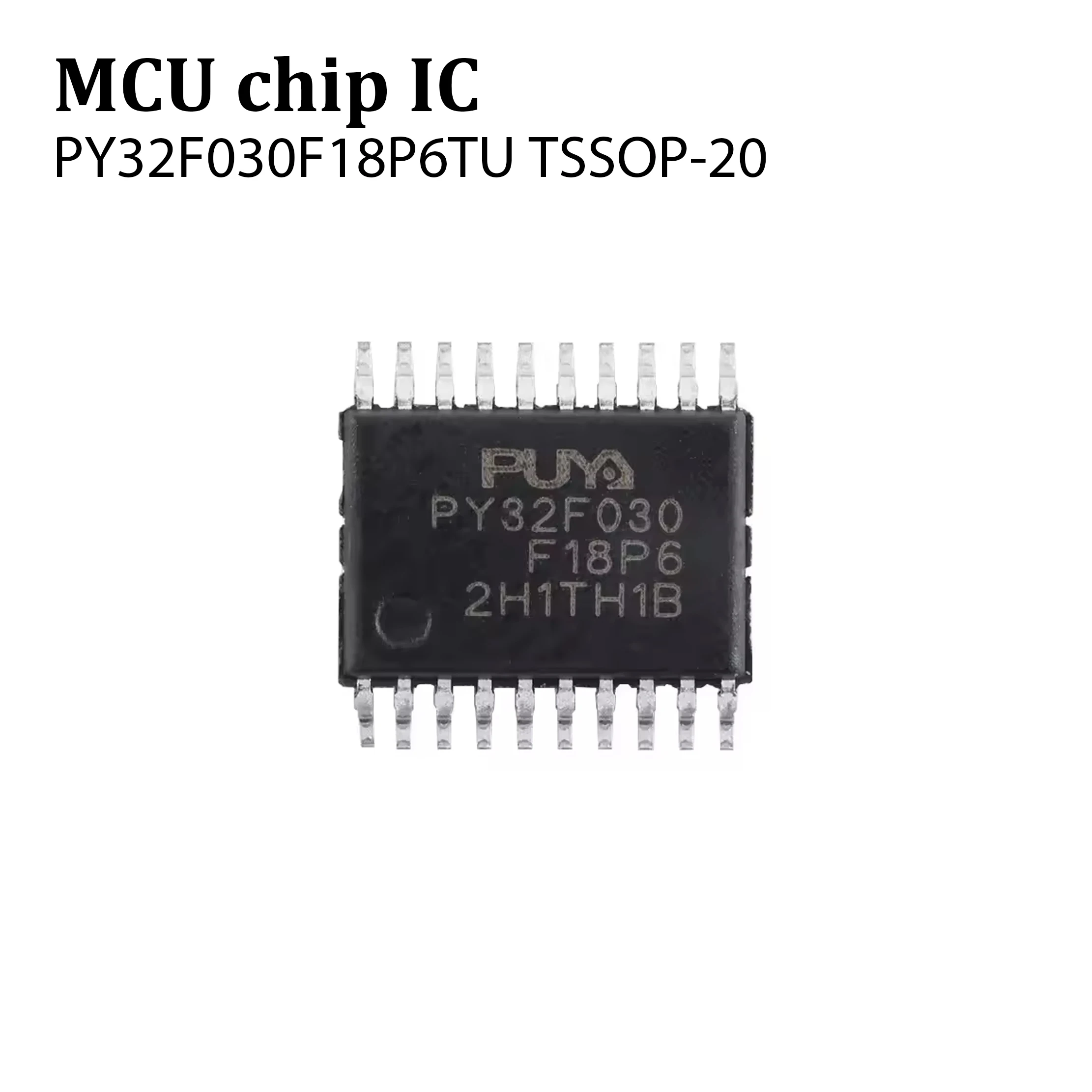10Pcs/lot Puya PY32F030 32F030F18P6 PY32F030F18P6TU TSSOP20 Microcontroller MCU