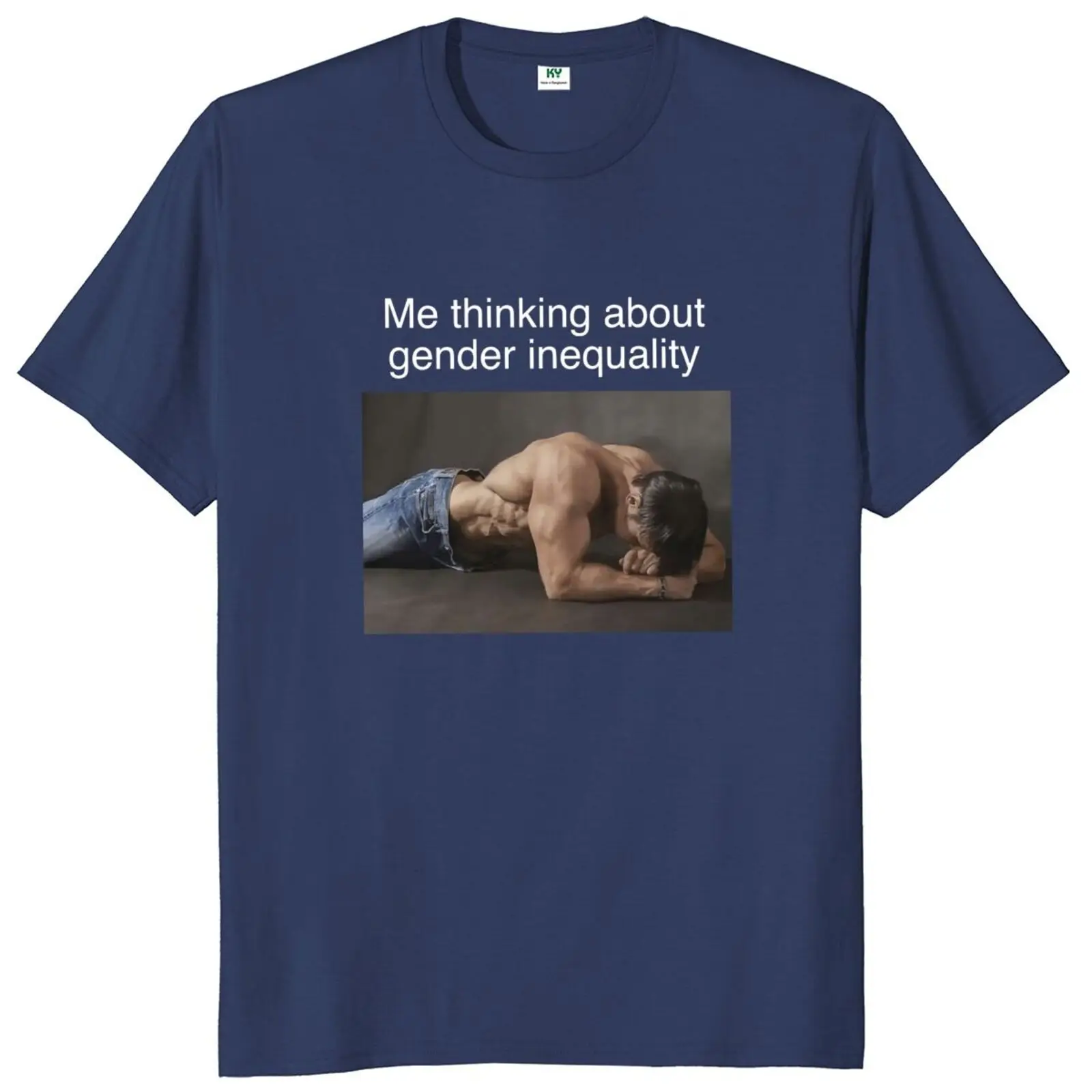 Me Thinking About Gender Inequality T Shirt Funny Meme Y2k Graphic T-shrits For Men Women 100% Cotton Unisex Tops EU Size