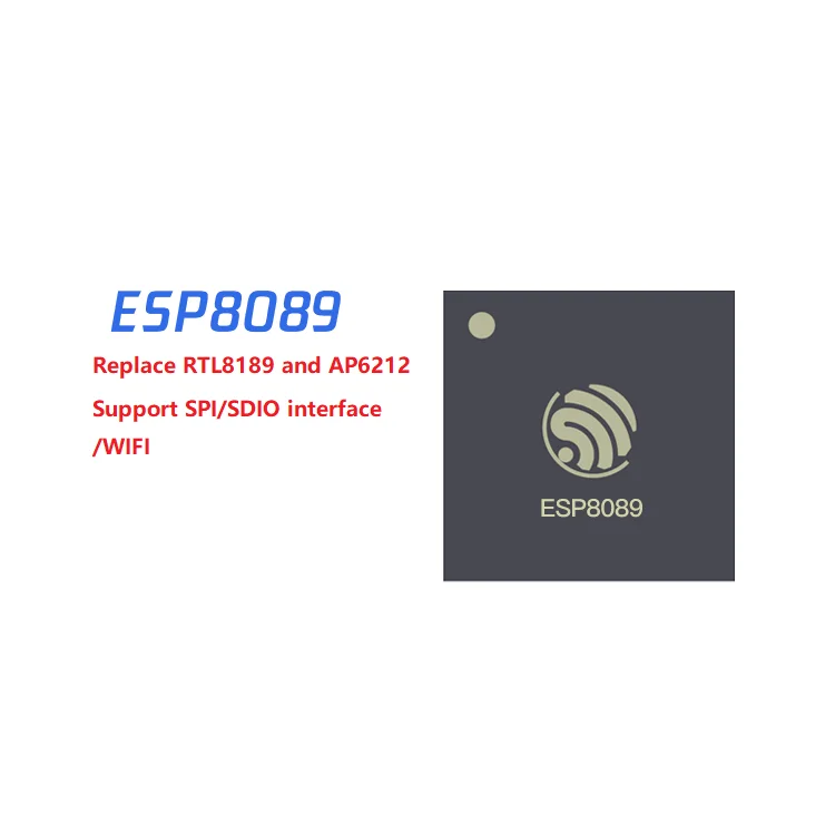 ESP8089 chips instead of RTL8189 and AP6212 support SPI/SDIO interface /WIFI