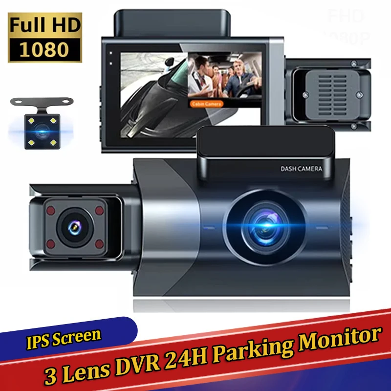 

Car DVR Dashcam 3-Channel Front Inside Rear View Camera 3” FHD 1080P Video Recorder Registrator 24H Parking Monitor Camcorder