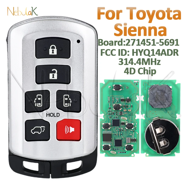 

Карта удаленного смарт-ключа для Toyota Sienna 2011-2020 HYQ14ADR 314,3 МГц ID 4D чип 6 кнопок 271451 -5691 Интеллектуальный автомобильный брелок