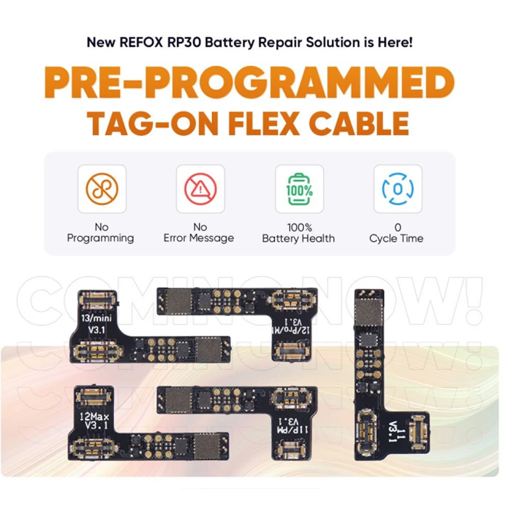 Refox RP30 Pre-Programmed Battery Tag-on Flex Cable For iPhone 11 12 13Pro Max Battery Repair Tool To Solve Error Message Pop Up