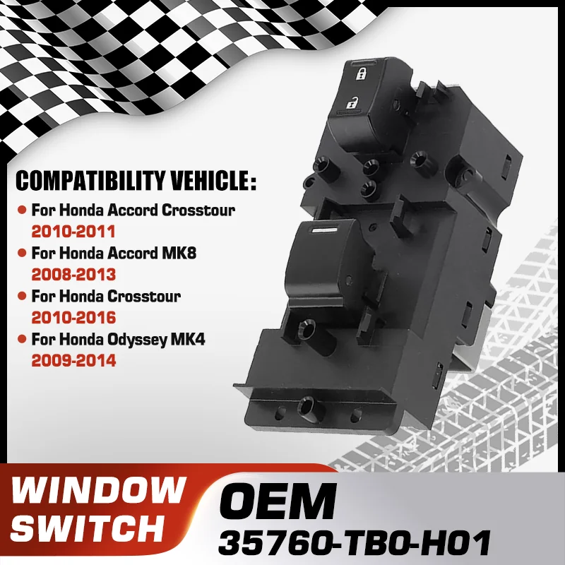 

35760-TB0-H01 For Honda Accord Crosstour Honda Accord Honda Crosstour Honda Odyssey MK4 Electrical Power Window Control Switch