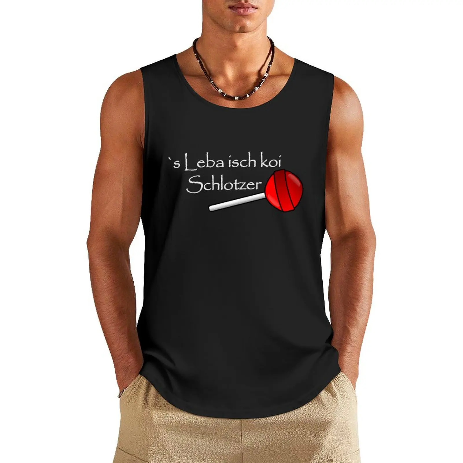 

′s Leba isch koi Schlotzer! funny Swabian saying. Tank Top cute tops Vest