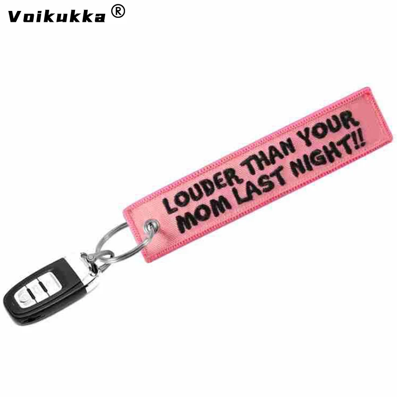 Voikukka Jewelry Car Motorcycle Keychain Letter Embroidery Pink Pendant LOUDER THAN YOUR MAN LAST NIGHT Key Ring Gifts Wholesale