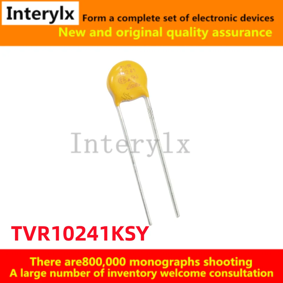 10-100Pcs/Lot Original TVR10241 TVR10241KSY Pin pitch 10MM 10D241K 240V Varistor silicon