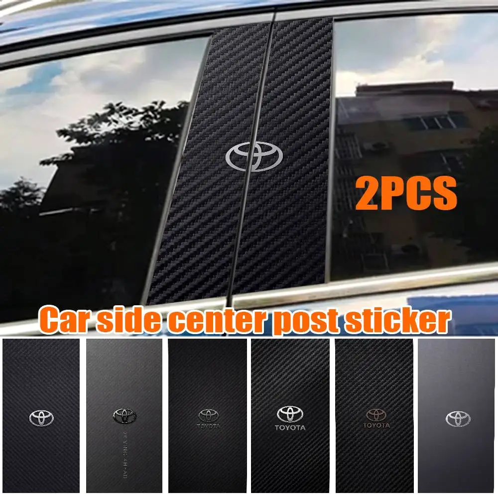 

FOR TOYOTA Car Sticker Auto B-pillar Center Column Decor Cover Scratches Waterproof Sunscreen Vinyl Decals Accessories