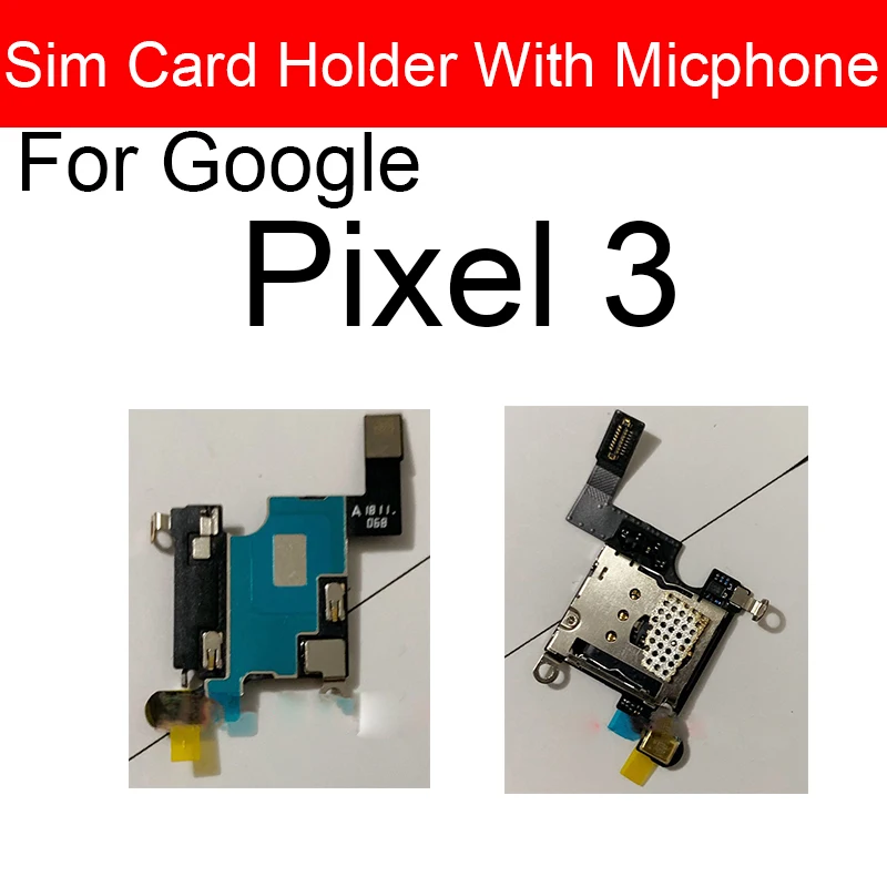 For Google Pixel 3 3XL Sim Card Reader Tray Slot Holder Board with Micphone USB Charger with SIM Card Board Flex Cable Parts