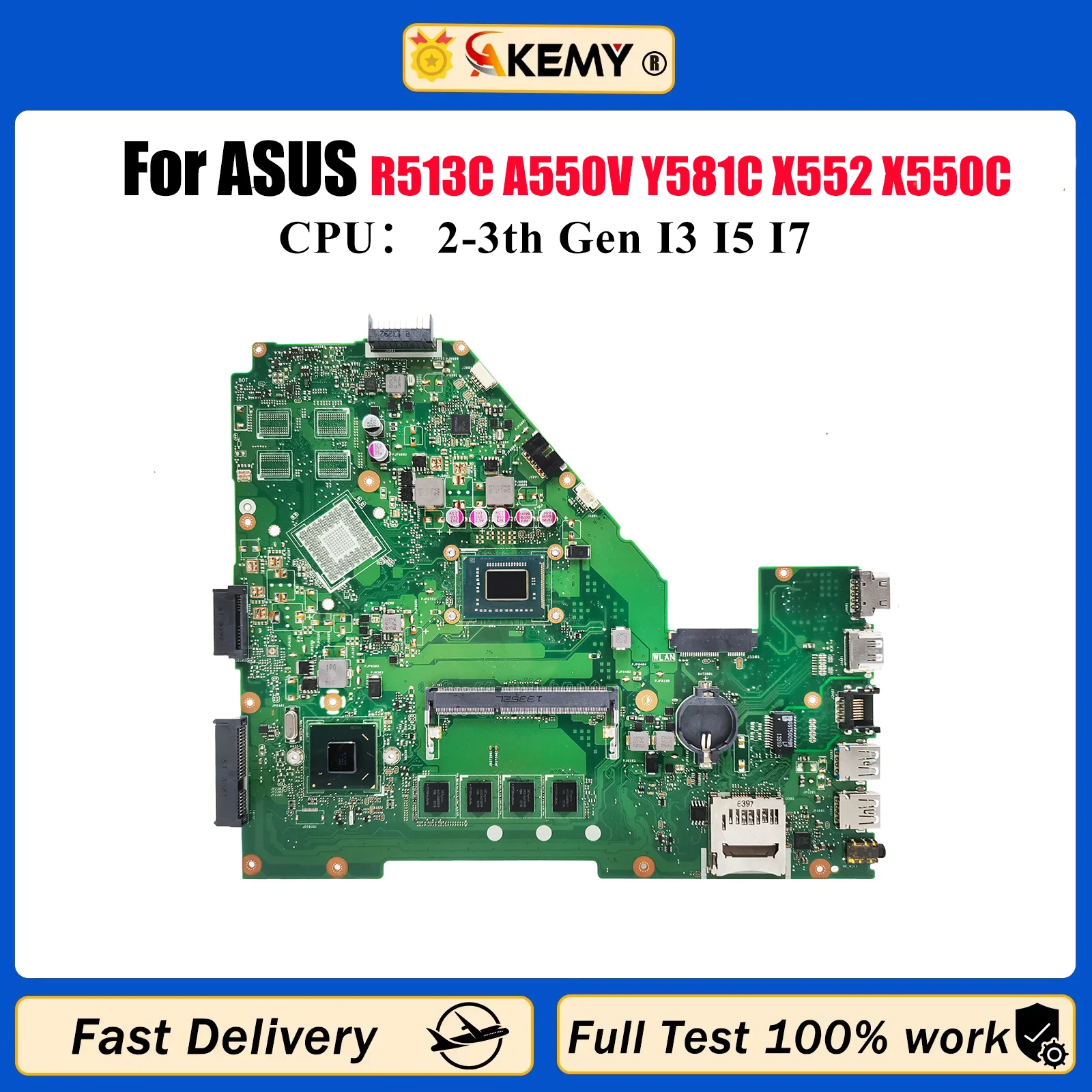 

Материнская плата для ноутбука X550CA для ASUS VivoBook X550C R513C A550V Y581C X552 X550CL X550CC X550VC X550VB с процессором I3 I5 I7