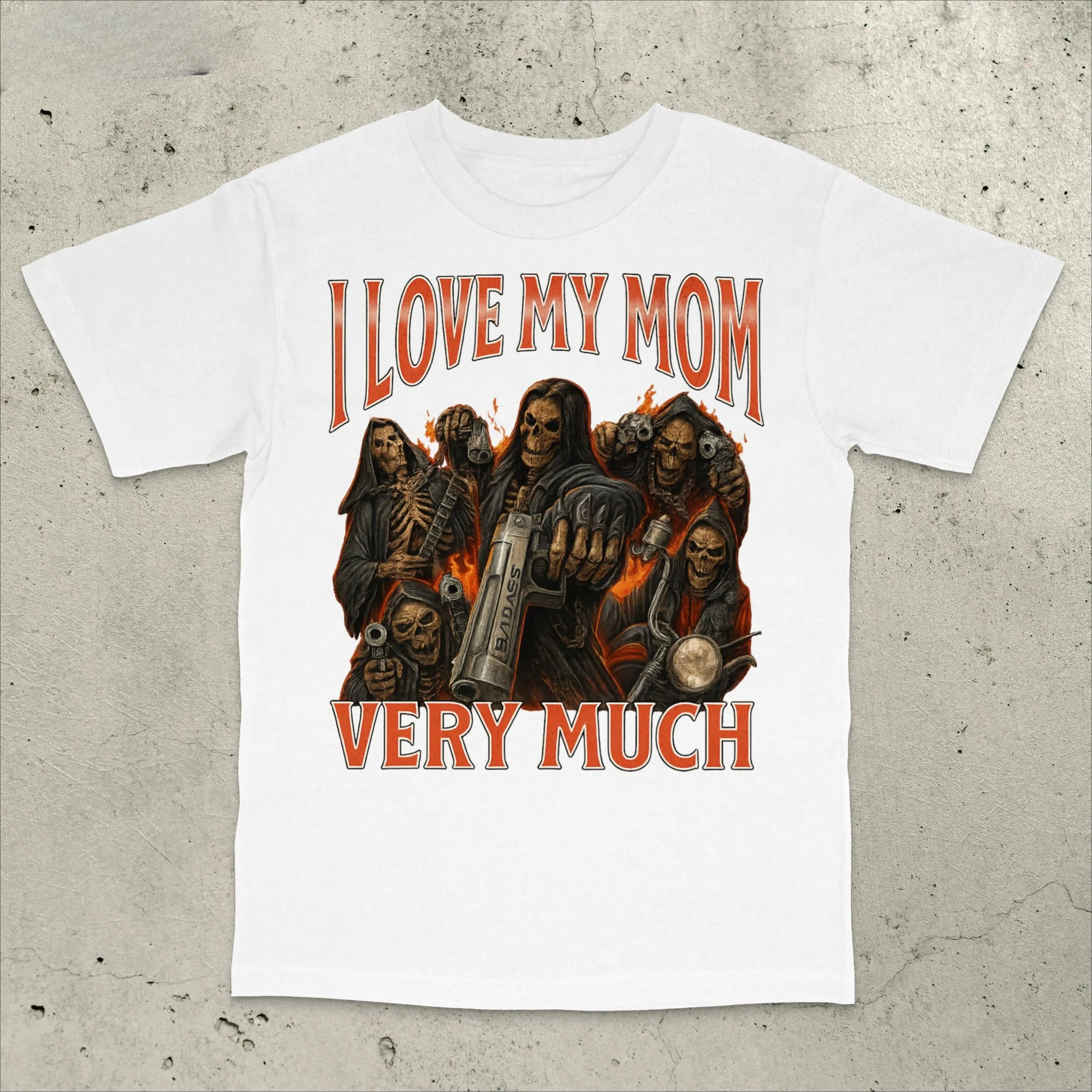 I Love My Mom Very Much Shirt Funny Meme Shirt Aggressive Shirt Embarrassing Shirt Cringe Shirt Inappropriate Shirt Stupid Meme