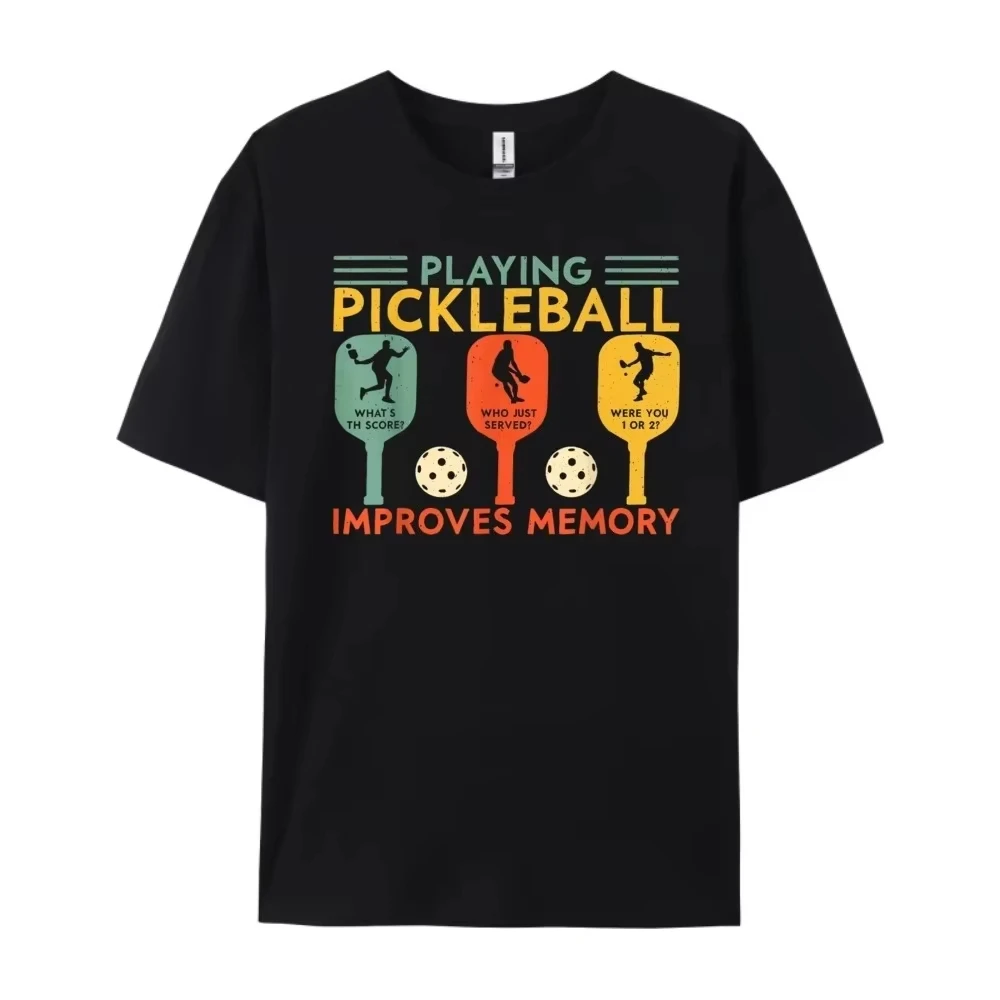 2026 New Playing Pickleball Improves Memory Funny Pickleball Player Graphic T-shirt Men Women Humor Vintage T-shirts Men's Tee
