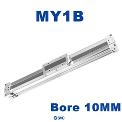 MY1B MY1B10G SMC Mechanically Jointed Rodless Cylinder Basic Type MY1B10G-50 MY1B10G-100 MY1B10G-150 MY1B10G-200 MY1B10G-300