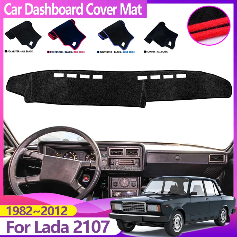 Car Dashboard Cover For VAZ Lada 2107 Accessories 1982~2012 Riva Classic Clasico Dashmat Avoid Light Carpet Mat Auto Accessories
