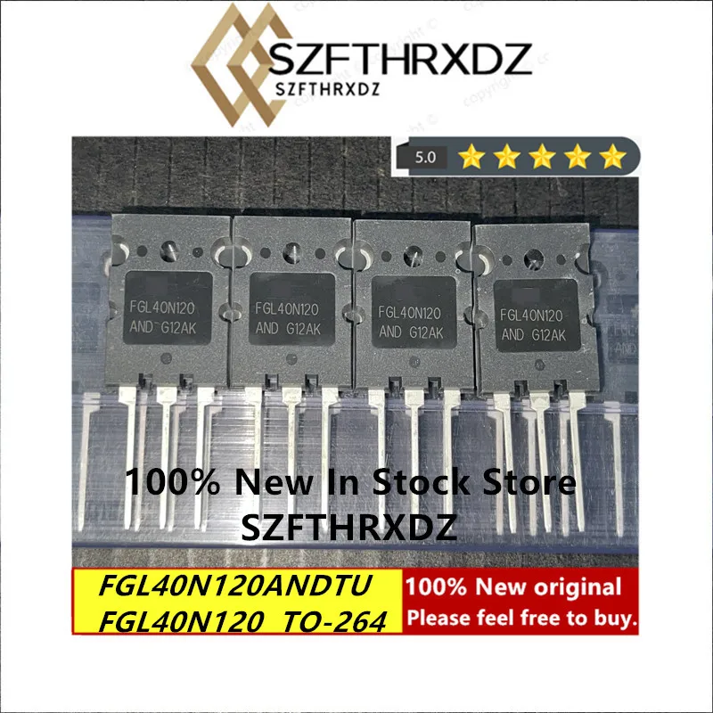 

100% NEW ORIGINAL FGL40N120ANDTU TO-264 FGL40N120AND TO264 Transistor IGBT 40A 1200V