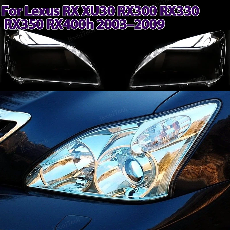 

Car Headlight Cover Lampshade Waterproof Bright Shell Cover Lamp Clear Cover for Lexus RX XU30 RX300 RX330 RX350 RX400 2003-2009