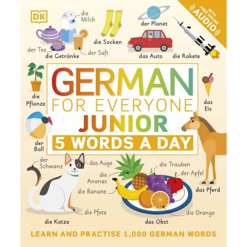 

German For Everyone Junior 5 Words A DayDK Learn German For Teenagers 5 Words A Day DK DK Publishing 9780241491416 Book