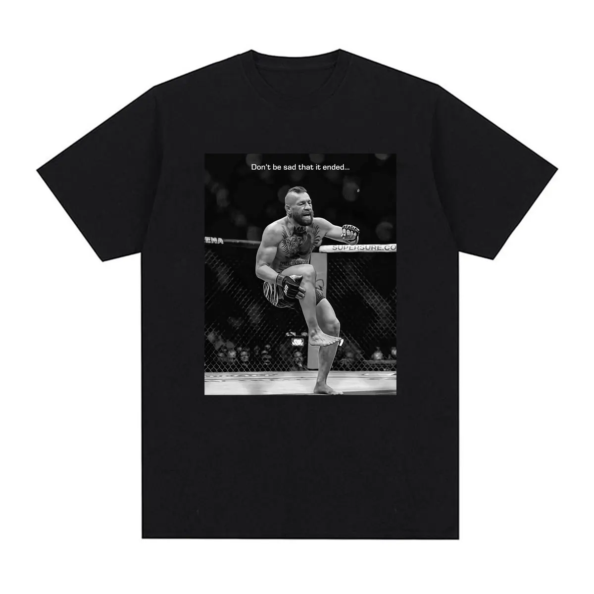 The Notorious Conor McGregor Don't Be Sad That It Ended Graphic T-shirts for Men Women Fashion Vintage Short Sleeve T Shirt Tops