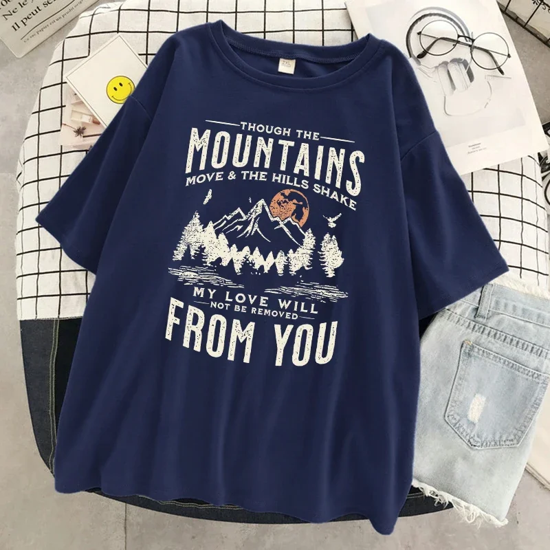 Women Casual Cotton T Shirt Soft Street Short Sleeve Fashion Breathable Tops Female Mountains My Love Will From You T-Shirt