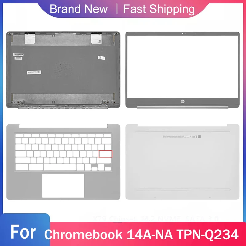 

Новая Нижняя основа для ноутбука HP Chromebook 14A-NA, задняя крышка ЖК-дисплея, передняя панель, Упор для рук, верхняя часть A B C D