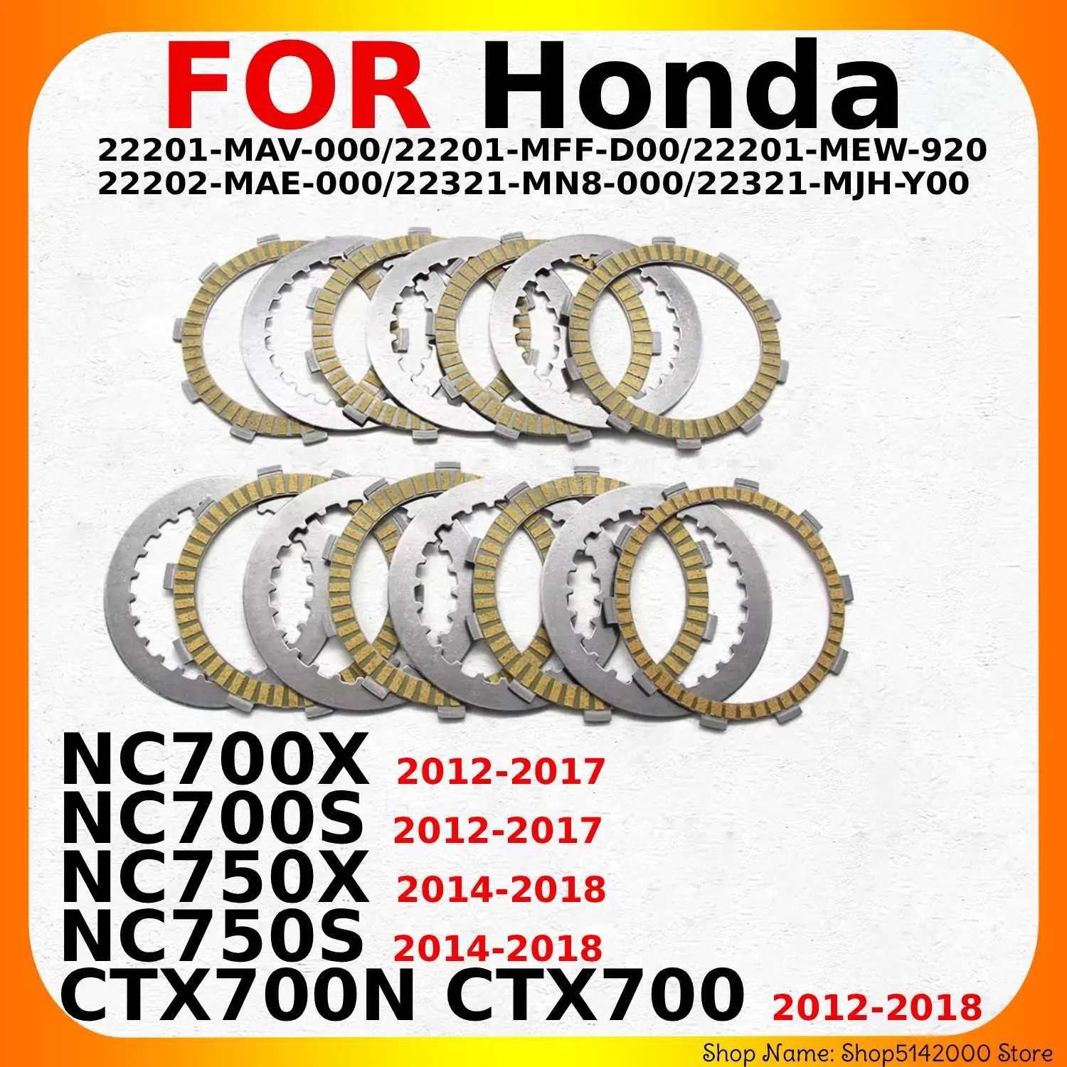 Discos de Embrague de Fricción para Motocicleta Honda NC700X NC700S NC750X NC750S CTX700N CTX700 OEM:22202-MAE-000