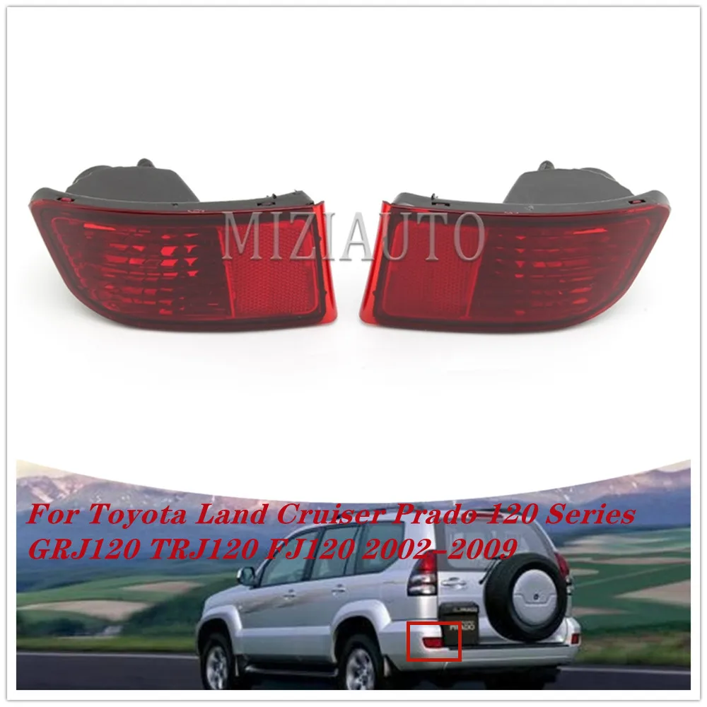 

Rear Bumper Light Fog Lamp For Toyota Land Cruiser Prado 120 Series GRJ120 TRJ120 FJ120 2002-2009 No Bulb Brake Signal Accessory