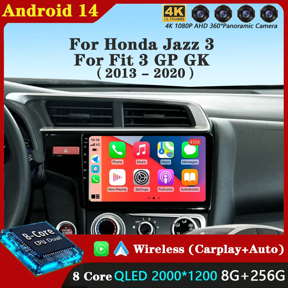 

Android 14 Car Radio Carplay Auto GPS For Honda Jazz 3 2013 - 2020 Fit 3 GP GK 2013-2020 QLED Multimedia Video Player Navigation