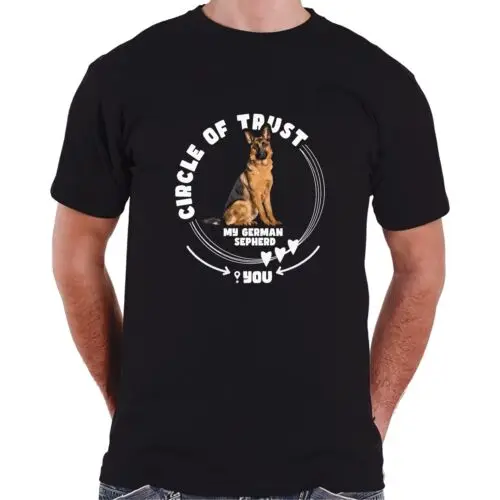  Funny Circle of Trust My German Shepherd Cool Design T-Shirt S-3XL