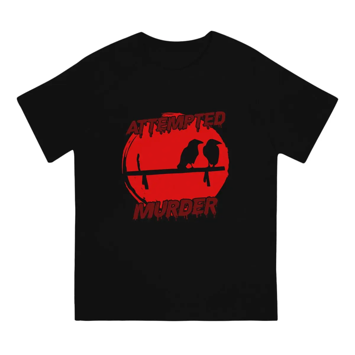 Attempted Murder Crewneck TShirts Red Distinctive Men's T Shirt New Trend Tops 6XL