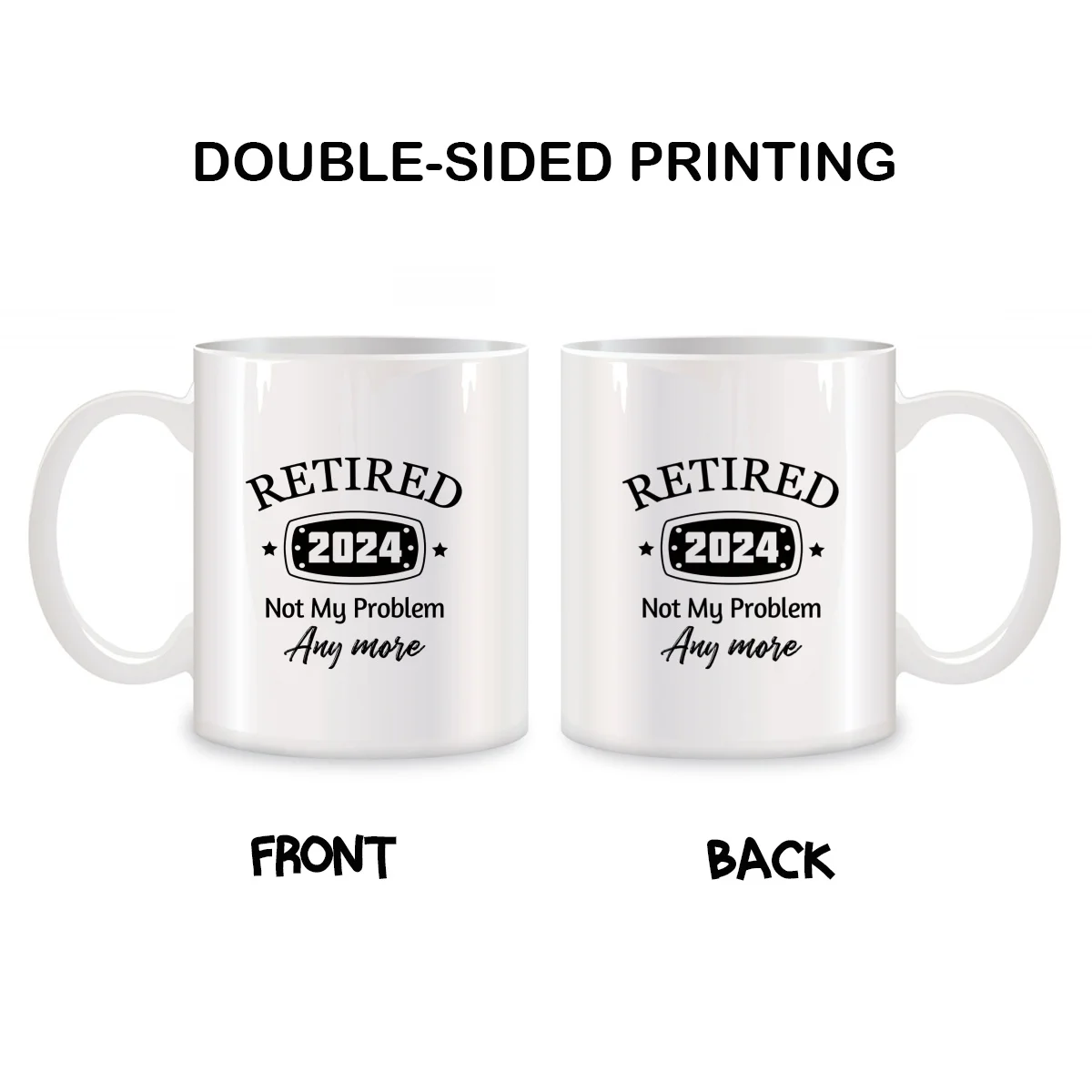 Retired 2024 Not My Problem Anymore Mugs For Women Men Retirement Birthday Gifts Novelty Coffee Ceramic Tea Cups White 11 oz