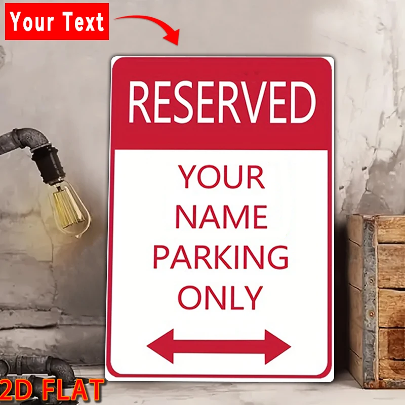 (مخصص) قطعة واحدة من علامة معدنية مخصصة لنص الاسم مع علامة وقوف السيارات المحجوزة مقاس 8 × 12 بوصة