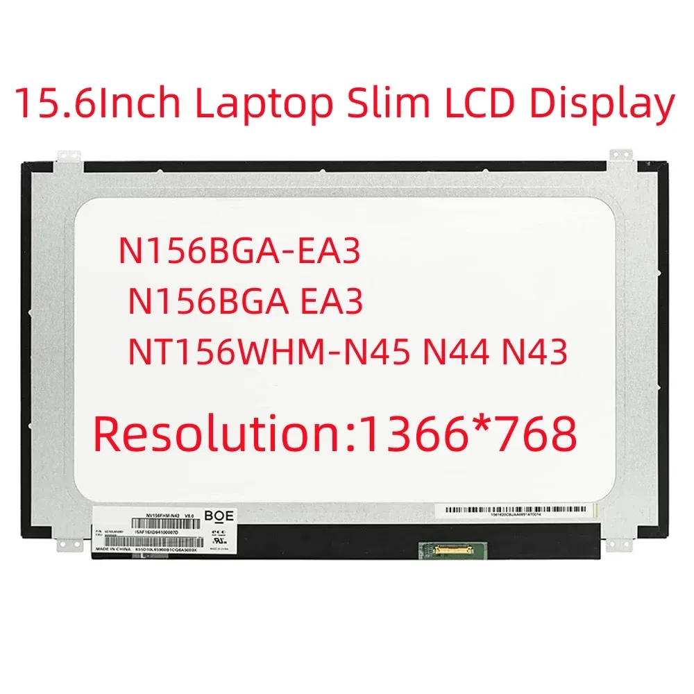 HD LCD لوحة عرض الكمبيوتر المحمول ، مصفوفة ضئيلة ، N156BGA-EA3 ، NT156WHM-N45 ، N44 ، N48 ، N49 ، 15.6"