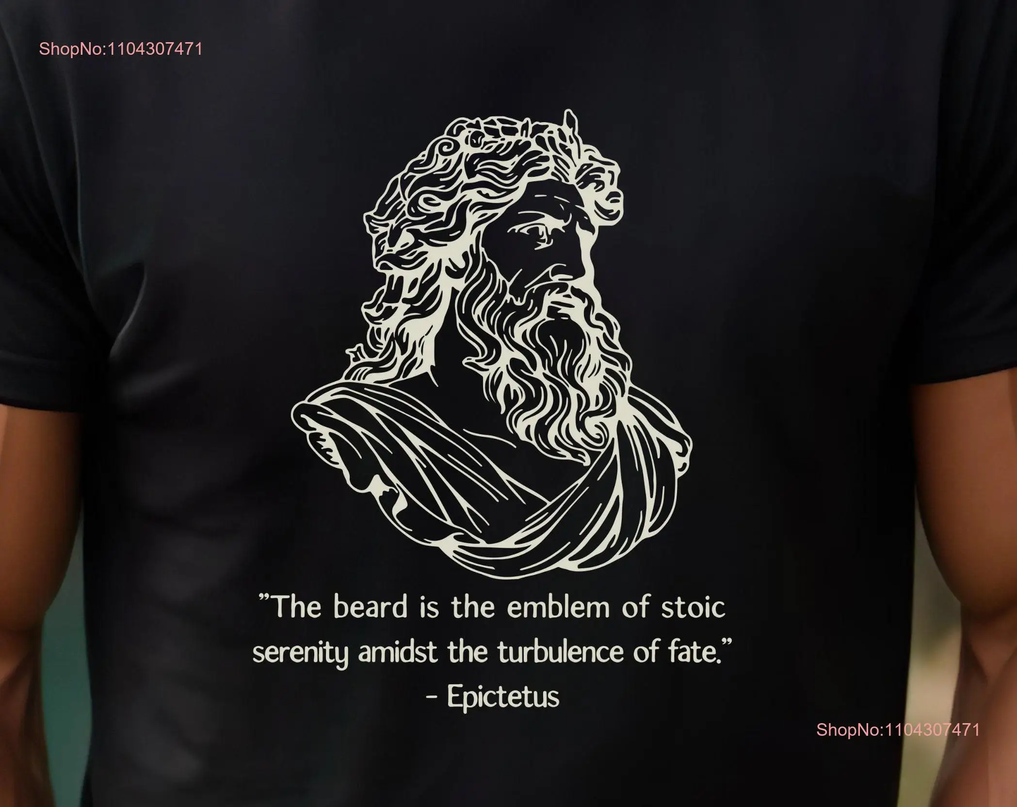 Bearded Philosopher T Shirt Epictetus For Stoic Him Philosophy Stoicism Beard Guy Roman Statue long or short sleeves