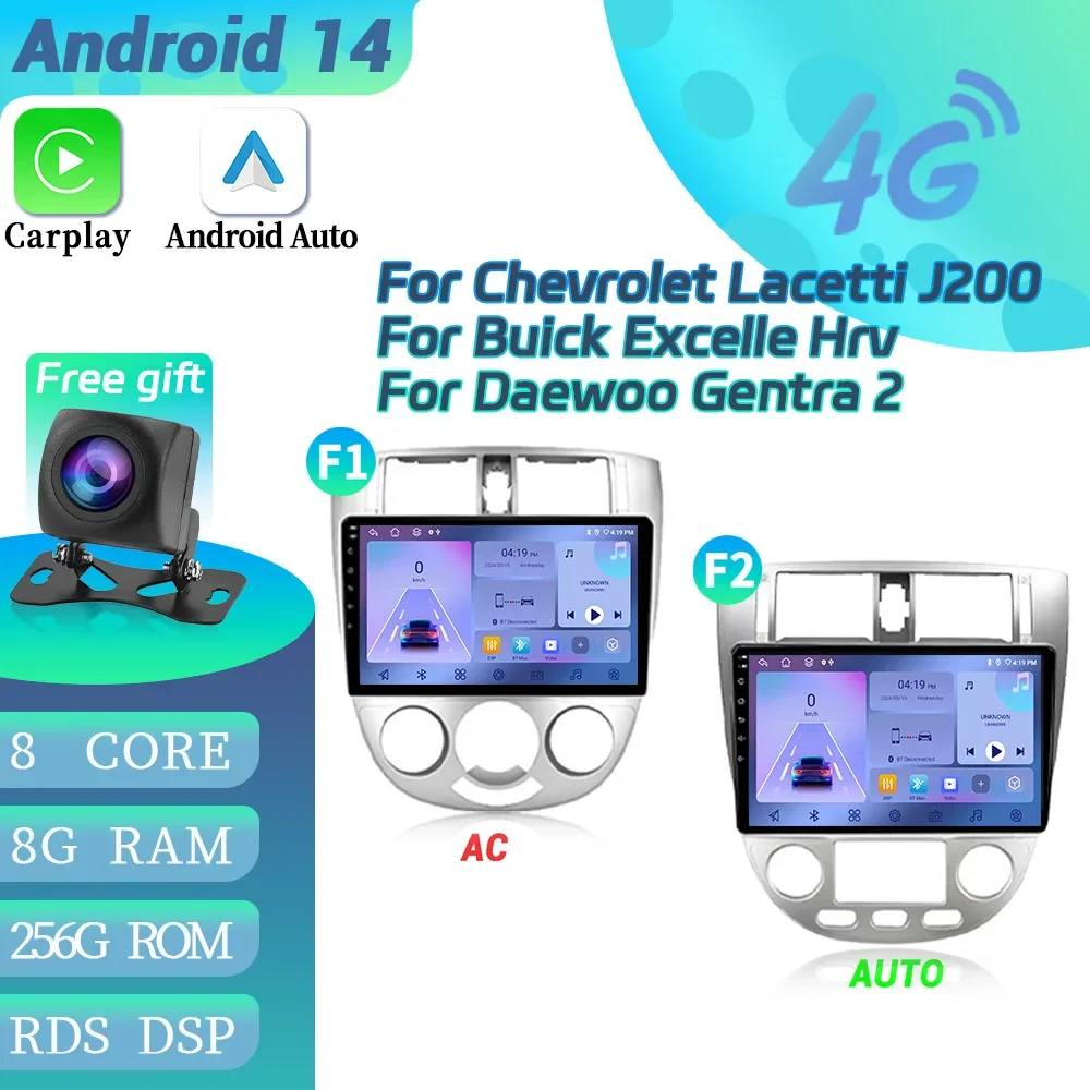 

Android 14 For Chevrolet Lacetti J200 For Buick Excelle Hrv For Daewoo Gentra 2 Car Radio GPS BT Carplay Multimedia Touch Screen