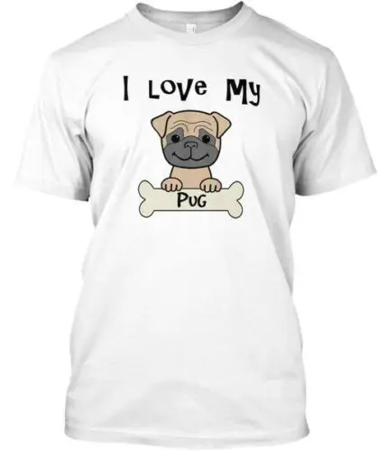 I Love My Pug T-Shirt Made in the USA Size S to 5XL