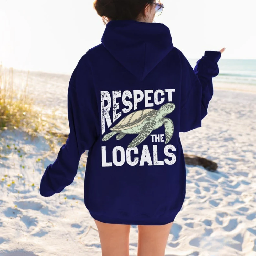 Turtle Hoodies Respect The Locals Hoodie Save The Turtles Marine Life Clothing Conservationists Tops Women Daily Life Streetwear