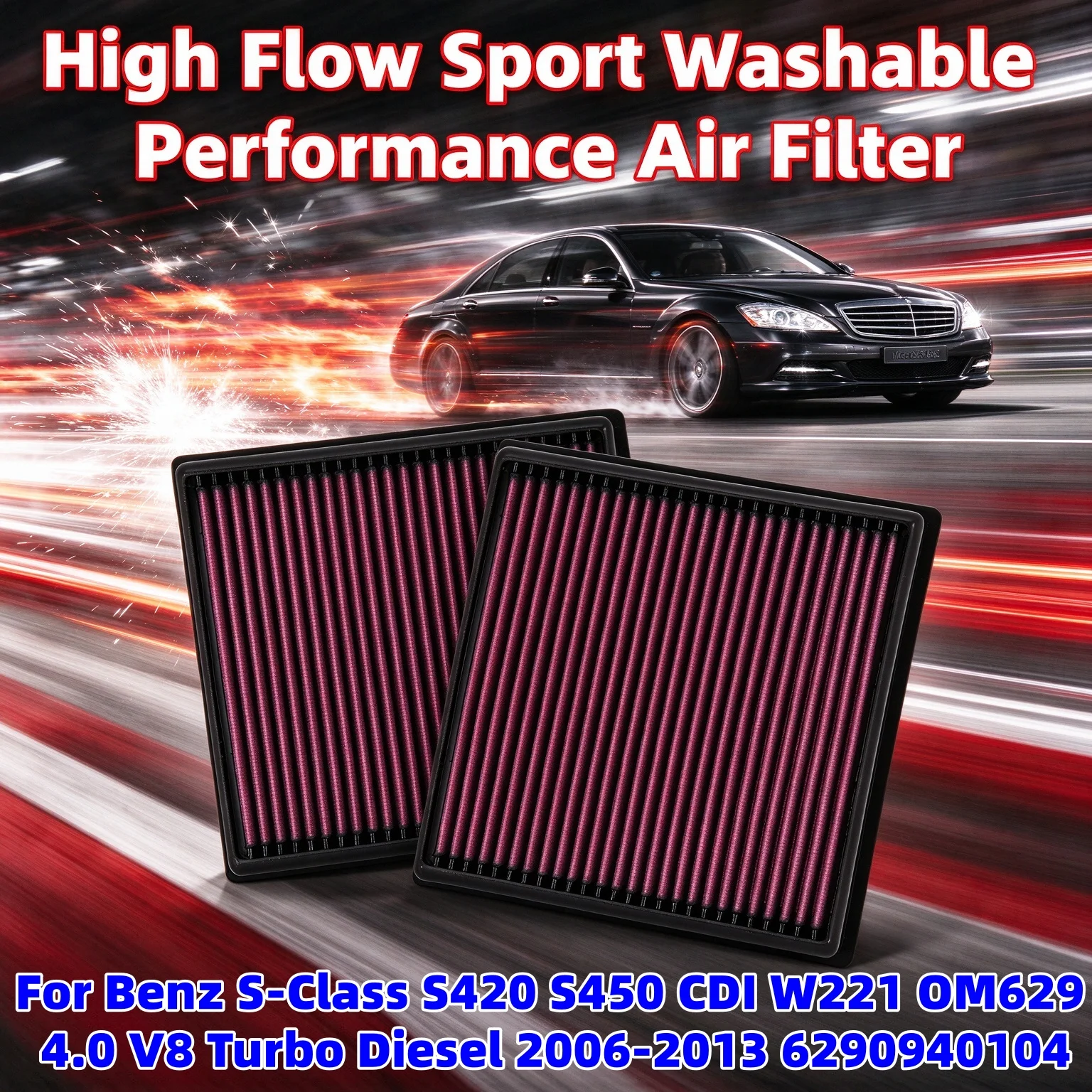 High Flow Sport Washable Air Filter For Mercedes-Benz S-Class S420 S450 CDI W221 OM629 4.0 V8 Turbo Diesel 2006-2013 6290940104