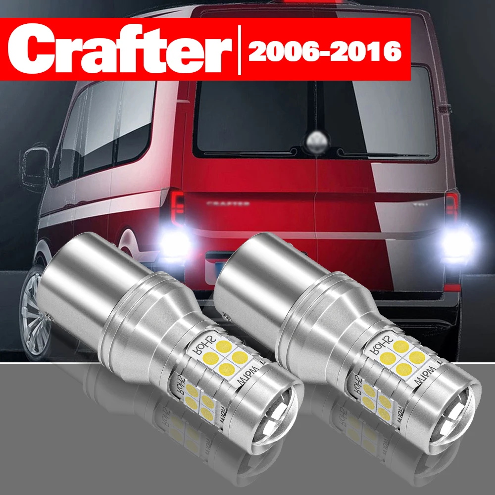 

For VW Volkswagen Crafter 2006-2016 2pcs LED Reverse Light Backup Lamp Accessories 2007 2008 2009 2010 2011 2012 2013 2014 2015