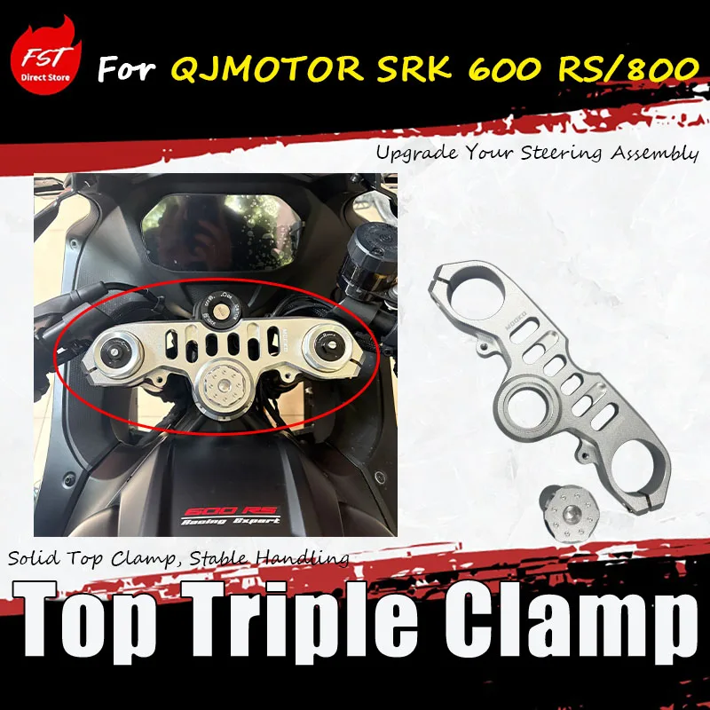 For QJMOTOR SRK 600 RS/800 modification accessories Motorcycle Top Triple Clamp Solid Top Clamp, Stable Handling