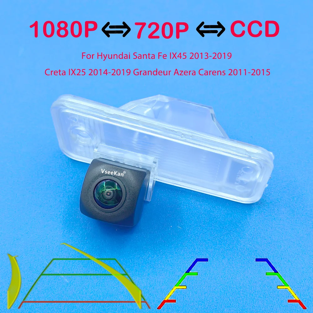 For Hyundai Santa Fe IX45 2013-2019 Creta IX25 2014-2019 Grandeur Azera Carens 2011-2015 AHD 1080P Rear View Backup Camera